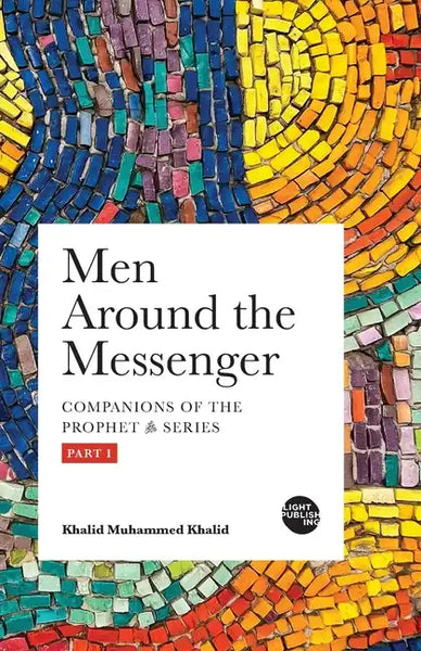 Men Around the Messenger - Part I - Paperback