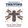 From Surviving to Thriving: A Practical Guide to Revitalize Your Church - Paperback