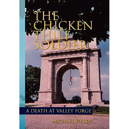 The Chicken Thief Soldier - Paperback