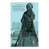 Harriet Tubman, The Moses of Her People: The Life and Work of Harriet Tubman - Paperback