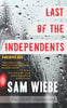 Last of the Independents: Vancouver Noir - Paperback