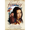 Generations: Firefly - Paperback