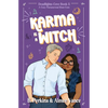 Karma is a Witch: A Cozy Paranormal Rom Com - Paperback