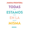 Todas estamos en la misma - Paperback