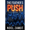The Feather's Push - Paperback