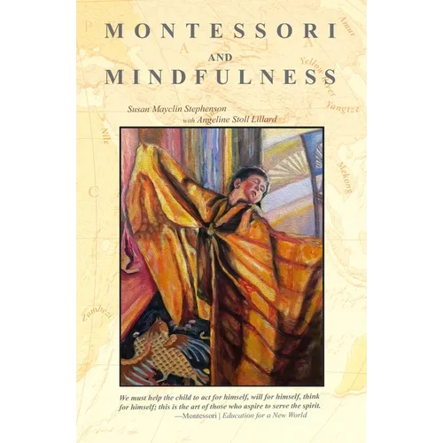 Montessori and Mindfulness - Paperback