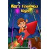 Billy's Fireworks Night: Funny Bedtime Story for Children Kids - Paperback