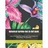 Botanical Garden Dot-to-Dot Book: Large Print Beautiful Flowers and Floral Designs for Stress Relief and Relaxation - Paperback