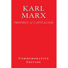 Karl Marx: PROPHET of CAPITALISM - Paperback