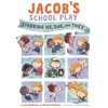 Jacob's School Play: Starring He, She, and They - Hardcover