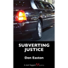 Subverting Justice: A Jack Taggart Mystery - Paperback