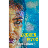 Broken Fevers - Paperback