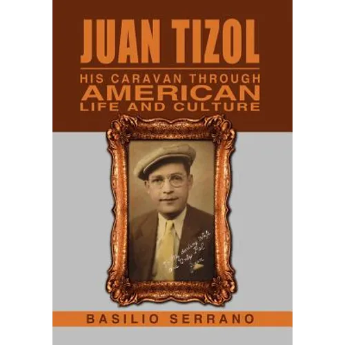 Juan Tizol - His Caravan Through American Life and Culture - Hardcover