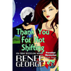Thank You For Not Shifting - Paperback
