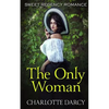 The Only Woman: Sweet Regency Romance - Paperback