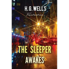 The Sleeper Awakes - Paperback