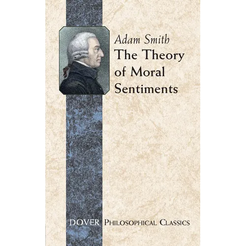 The Theory of Moral Sentiments - Paperback