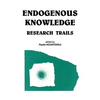 Endogenous Knowledge: Research Tra - Paperback