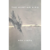 The Hurting Kind - Hardcover
