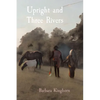 Upright and Three Rivers - Paperback