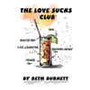 The Love Sucks Club - Paperback