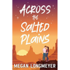 Across the Salted Plains - Paperback