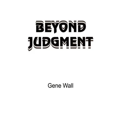 Beyond Judgment - Paperback