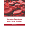 Hemato-Oncology with Case Studies - Hardcover