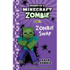 Diary of a Minecraft Zombie Book 4: Zombie Swap - Paperback