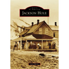 Jackson Hole - Paperback