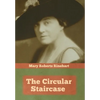 The Circular Staircase - Hardcover
