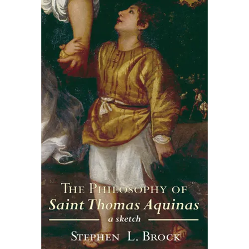 The Philosophy of Saint Thomas Aquinas - Hardcover