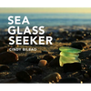 Sea Glass Seeker - Paperback
