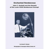 Enchanted Rendezvous: John C. Houbolt and the Genesis of the Lunar-Orbit Rendezvous Concept - Paperback