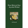 Dear Beloved Son - Ayyuhal Walad - Paperback