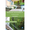 Managing Sustainability: First Steps to First Class - Hardcover