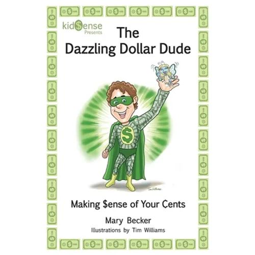 The Dazzling Dollar Dude - Paperback