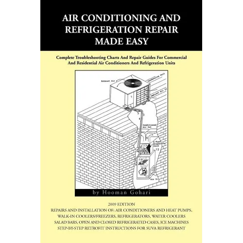 Air Conditioning and Refrigeration Repair Made Easy - Paperback