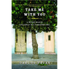 Take Me with You - Paperback