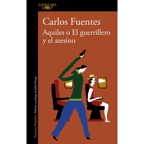 Aquiles O El Guerrillero Y El Asesino / Achilles or the Warrior and the Murderer - Paperback