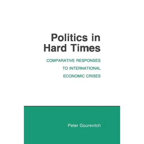 Politics in Hard Times - Paperback