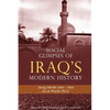 Social Glimpses of Iraq's Modern History- Iraq from 1920-1924 - Paperback