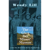 The Glace Bay Miners' Museum - Paperback