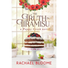 The Truth in Tiramisu: A Poppy Creek Novel - Paperback