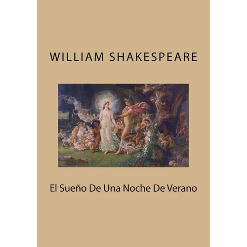 El Sueno De Una Noche De Verano - Paperback