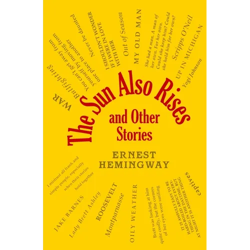 The Sun Also Rises and Other Stories - Paperback