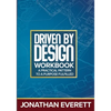 Driven by Design Workbook - Paperback