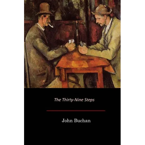 The Thirty-Nine Steps - Paperback