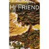 Hi Friend - Paperback
