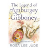 The Legend of Amburgey Gibboney - Paperback